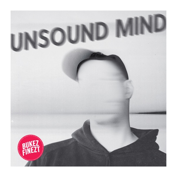 Unsound Mind - EP