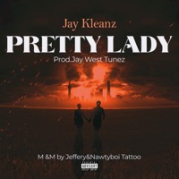 PRETTY LADY - Single - Jay Kleanz