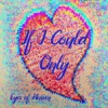 If I Could Only - Single