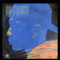 Now 2 Infinity - EP - Chuck LaWayne