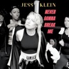 Never Gonna Break Me - Single