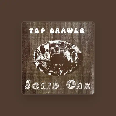Listen to Top Drawer, watch music videos, read bio, see tour dates & more!