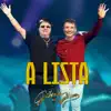 Gilberto e Gilmar - A Lista