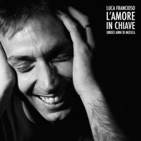L'amore in chiave - Luca Francioso