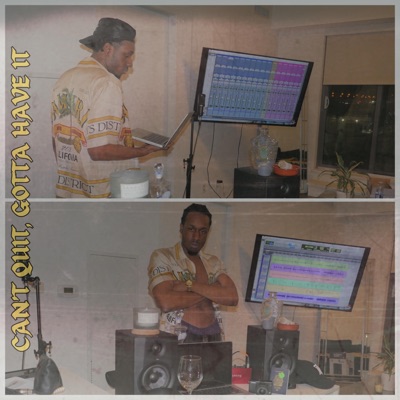 Can't Quit, Gotta Have It - EP