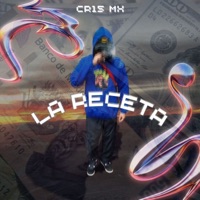 La Receta - Single - CR15 MX