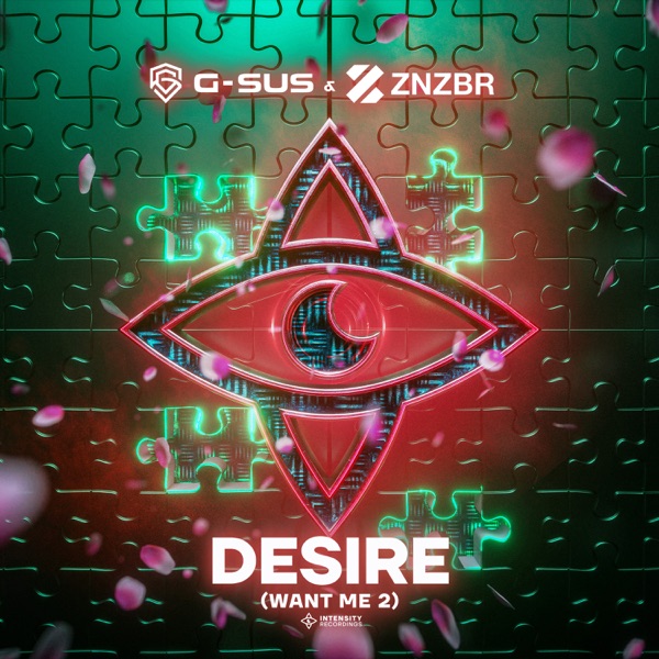 Desire (Want Me 2) - Single