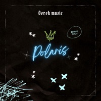 Polaris Derek Music - Single - Derek Music Official