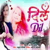 Dil - Single