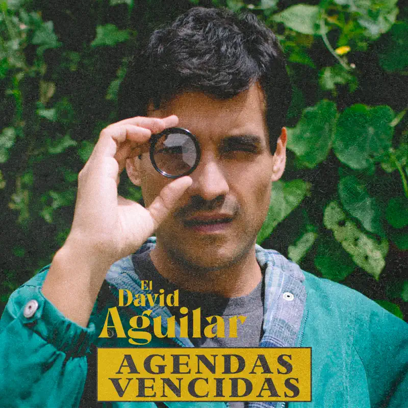 El David Aguilar - Agendas Vencidas (2022) [iTunes Plus AAC M4A]-新房子