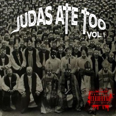 Judas Ate Too - EP