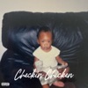 Checkin' Chicken - Single