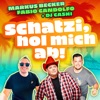 Schatzi, hol mich ab - Single