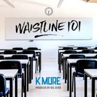 Waistline 101 - Single - K More