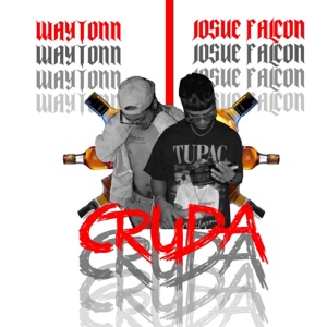 CRUDA (feat. JOSUE FALCON)