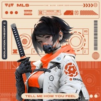 Tell Me How You Feel - Single - MLS & Isolation.theory