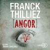 Angor - Franck Thilliez