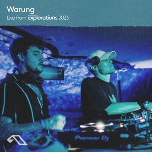 Warung Live at Anjunadeep Explorations 2023 (DJ Mix)