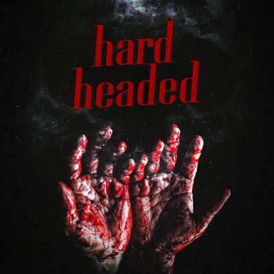 Hard Headed - EP