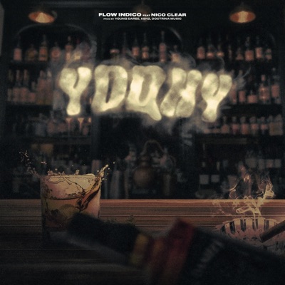 YDQHY (feat. NicoClear) - Single