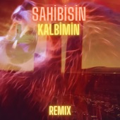 Sahibisin Kalbimin (Remix) artwork