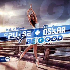 Be Good (DJ Pulse Mix)