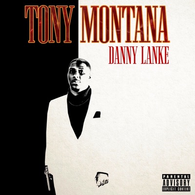 Tony Montana - Single