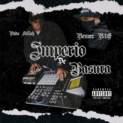 Imperio de Basura (feat. Pads Killah) - Single