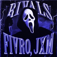 Rivals - Single - JXM & F!VRO