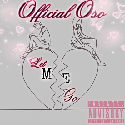 Let Me Go (feat. RealFieldBaby) - Single