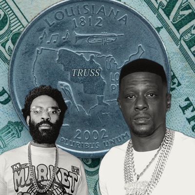 Truss (feat. Boosie Badazz) - Single