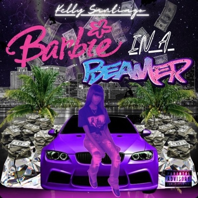 Barbie in a Beamer - EP