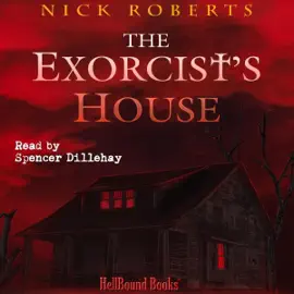 The Exorcist's House (Unabridged)