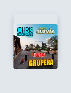 收听 Chris Rodriguez y Siempre、观看音乐视频、阅读小传、查看巡演日期等 ！