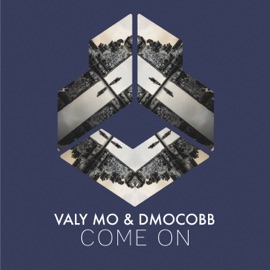 Come On (Extended Mix) Valy Mo & DmoCobb
