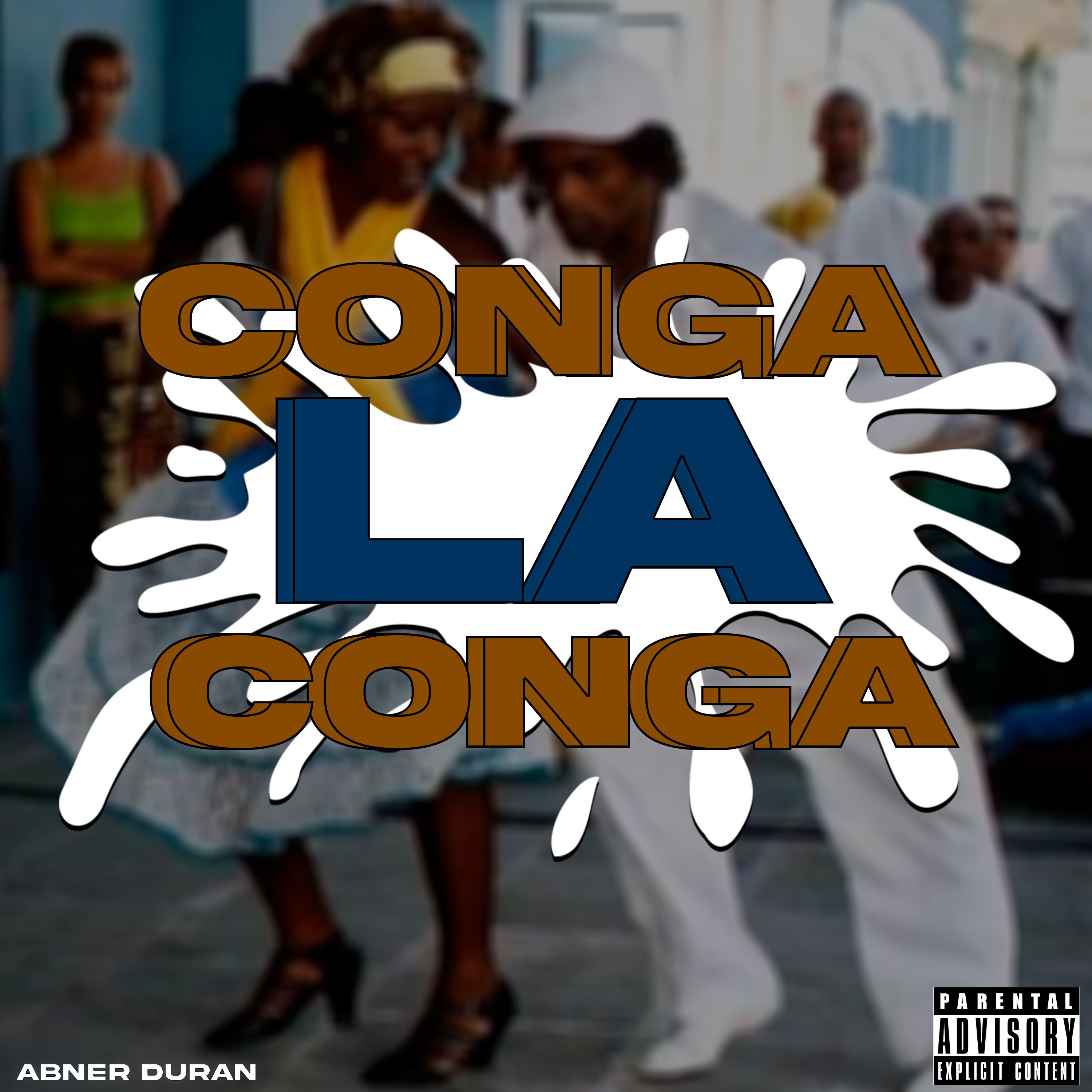 Conga La Conga - Single