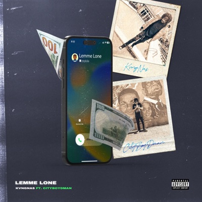 Lemme Lone (feat.KvngNas) - Single