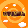 Awarakadawara (Hardstyle Buamz Radio Edit) - Ernst Molden, Willi Resetarits, Walther Soyka & Hannes Wirth