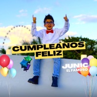 Cumpleaños Feliz - Single - Junic El Famoso