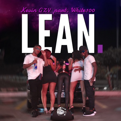 Lean (feat. White100) - Single