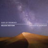 God of Promises (Deluxe) - Damascus Worship