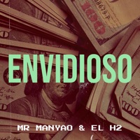 Envidioso - Single - Mr Manyao