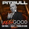 I Feel Good (feat. Anthony Watts & DJWS) [Sak Noel X Salvi X Franklin Dam Remix] artwork