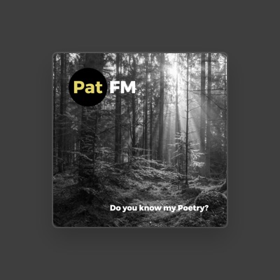Listen to Pat FM, watch music videos, read bio, see tour dates & more!