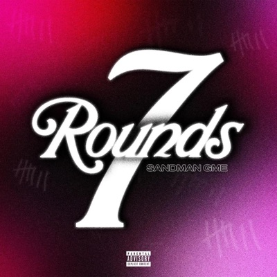7 Rounds - Single