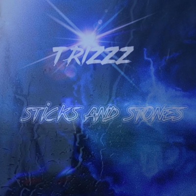 Sticks and Stones - Single