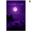 Hard Time - Single