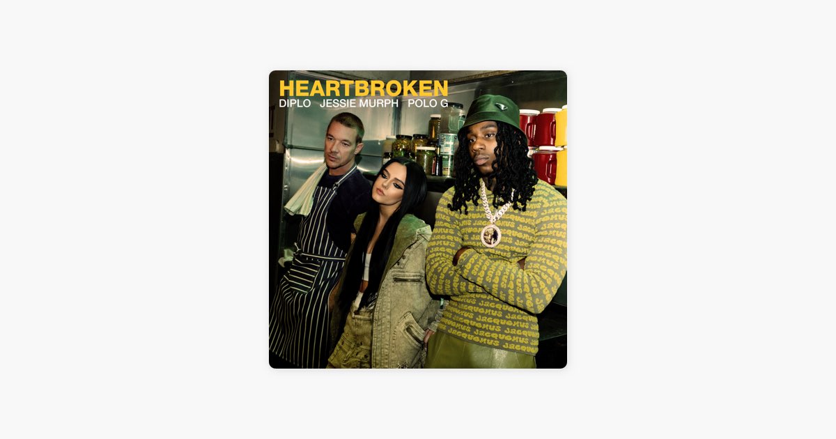 Diplo, Jessie Murph & Polo G - Heartbroken (Lyrics) 