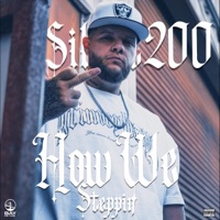 How We Steppin' - Single - Silent200