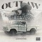 Outlaw - JamWayne lyrics